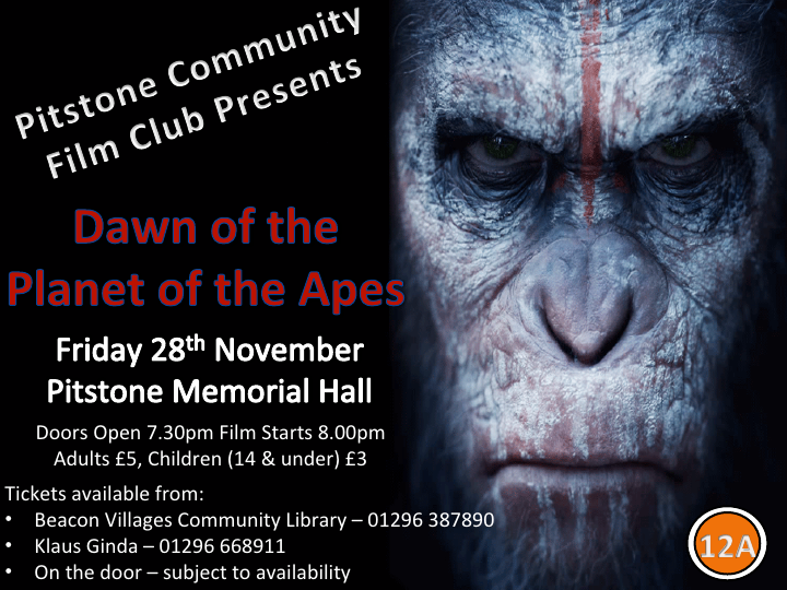Pitstone Community Cinema Presents Dawn of the Planet of the Apes